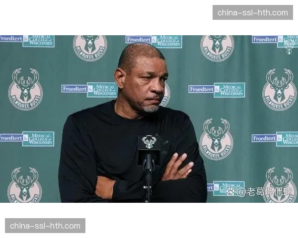 赛后述评：雄鹿防守效率下滑，里弗斯教练承认球队沟通存在问题