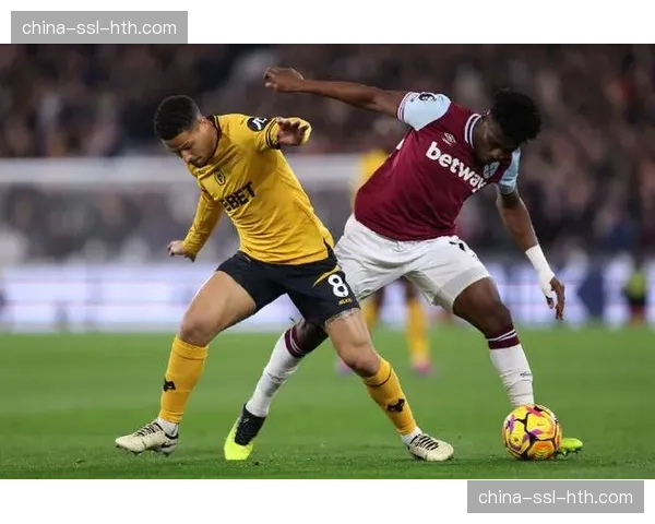 狼队0-2不敌西汉姆联，遭遇联赛三连败